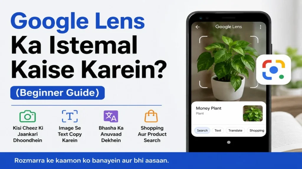 How to use Google Lens on a phone to identify objects and text