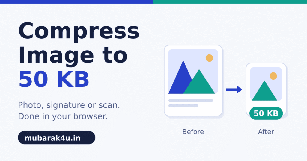 Compress image to 50 KB for online forms: step-by-step method.